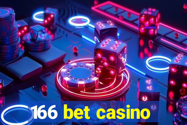 166 bet casino